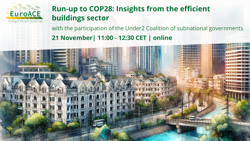 Run-up to COP28: Insights from the efficient buildings sector